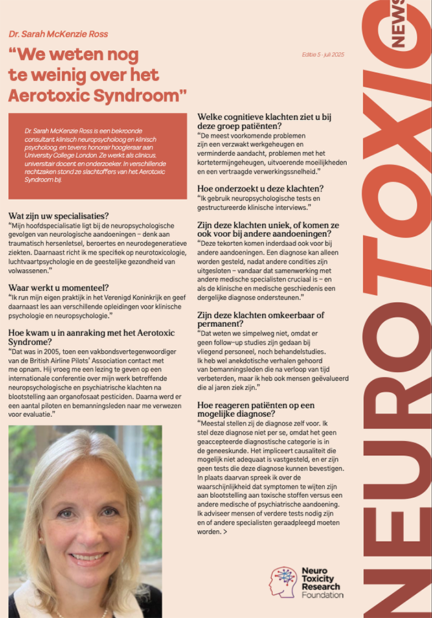 Dr. Sarah McKenzie Ross Editie 4 - juli 2025 “We weten nog te weinig over het Aerotoxic Syndroom”